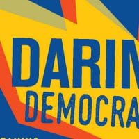 Daring democracy