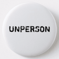 Unperson Button Badge Orwell 1984 | Zazzle.com.au