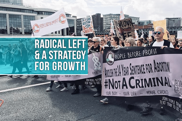 | The Radical Left amp A Strategy For Growth | MR Online