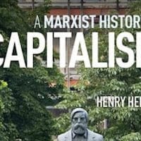 A Marxist History of Capitalism