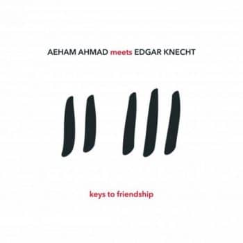 AEHAM AHMAD - KEYS TO FRIENDSHIP_0