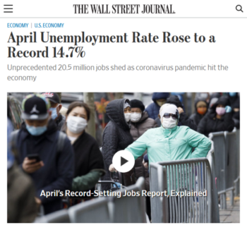 The Wall Street Journal 5820 headlined the 147 figure but noted that if sent home workers had been appropriately counted as being temporarily laid off the unemployment rate would have been almost 5 percentage points higher