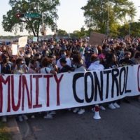 Community Control of the Police – and a Whole Lot More