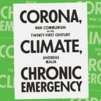 | Corona Climate Chronic Emergency War Communism in the TwentyFirst Century by Andreas Malm | MR Online