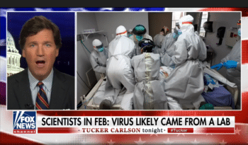 One of Donald Trump’s favorite media figures, Fox News‘ Tucker Carlson (9/17/20), pushed the lab leak theory hard.