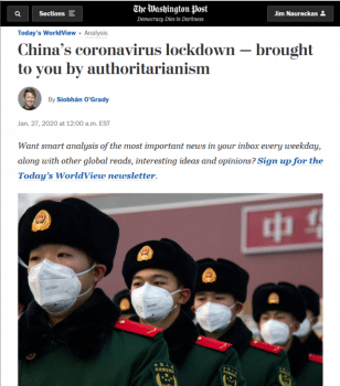 Outlets like the Washington Post 12720 condemned Chinas effective measures to halt the COVID 19 outbreak as authoritarianism