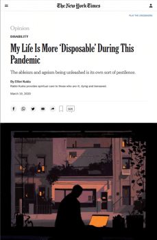 The stark message to chronically sick disabled people and elders is that we are acceptable losses'” Elliot Kukla wrote in the New York Times (3/19/20).