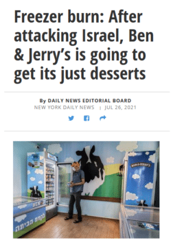 Daily News (7/26/21) on Ben & Jerry’s withdrawal from the Occupied Territories