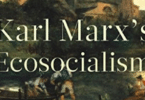 Kohei Saito, Karl Marx’s Ecosocialism