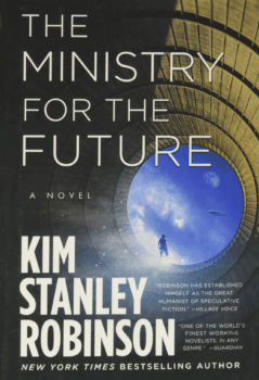 The Ministry for the Future KIM STANLEY ROBINSON