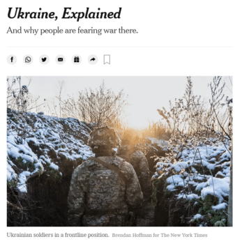 David Leonhardt (New York Times, 12/8/21) explains it all: “Putin believes that Ukraine — a country of 44 million people that was previously part of the Soviet Union — should be subservient to Russia.”