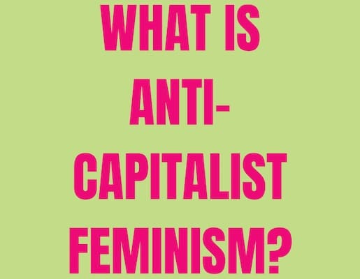 | anticapitalist feminism | MR Online