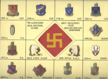 From the 45th Infantry Division Museum, the unit’s original pre-1930’s swastika patch