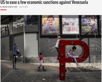 | AP 51722 reported the US will ease a few economic sanctions against Venezuela | MR Online