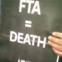 FTA = Death (Photo: citizennews.org)