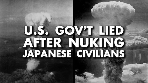 | After nuking Japan US govt lied about radioactive fallout as civilians died | MR Online