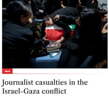 CPJ 101823 tallied 17 journalists killed in the first 11 days of the Gaza crisisthe same number as have been killed in Ukraine in the 20 months since the Russian invasion