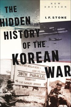 | Hidden History of the Korean War | MR Online