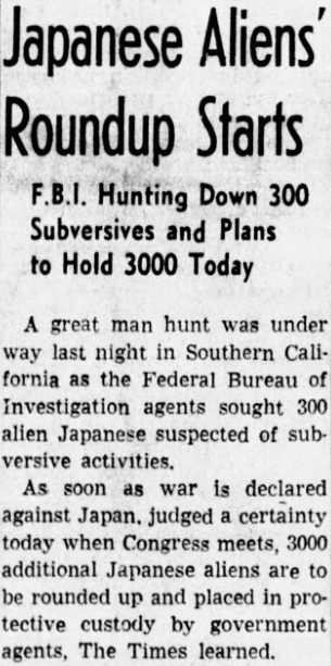 The Los Angeles Times 1281941 announced the hunting down of Japanese subversives