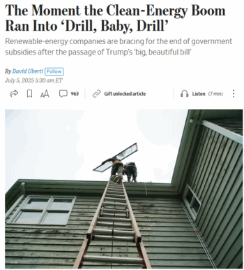 WSJDrillBaby350x386 | MR Online The Wall Street Journal 7525 refers to the rolling back of Bidens climate lawbut never explains what energy and climate have to do with each other