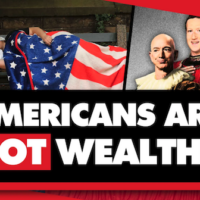 Americans are NOT wealthy
