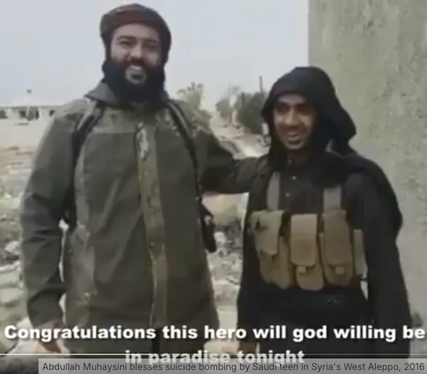 Abdullah Muhaysini blesses suicide bombing by Saudi teen in Syria's West Aleppo, 2016